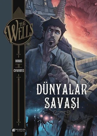 Dünyalar Savaşı – H.G. Wells - Dobbs – Akıl Çelen Kitaplar kitap kapağı