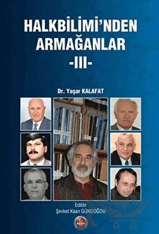 Halkbiliminden Armağanlar 3 – Yaşar Kalafat – ASAM Yayınları kitap kapağı