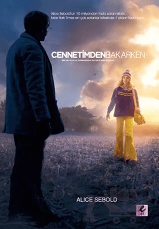 Cennetimden Bakarken – Alice Sebold – Efil Yayınevi kitap kapağı