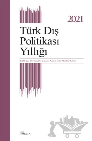 Türk Dış Politikası Yıllığı - 2021 – Kolektif – Seta Yayınları kitap kapağı