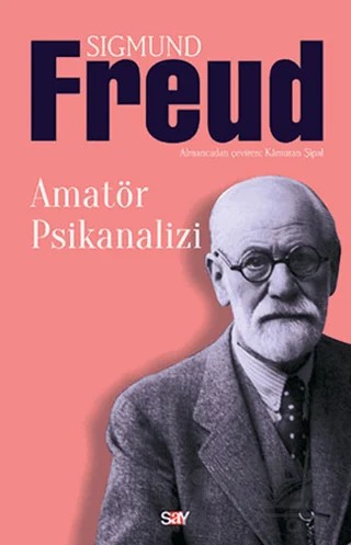 Amatör Psikanalizi – Sigmund Freud – Say Yayınları kitap kapağı