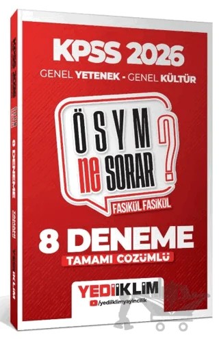 2026 KPSS ÖSYM NE SORAR Genel Yetenek Genel Kültür Tamamı Çözümlü Fasikül 8 Deneme – Kolektif – Yediiklim Yayınları kitap kapağı