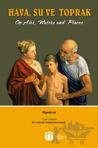 Hava, Su ve Toprak – Lokman Hekim Tanrıverdi – İnönü Üniversitesi Yayınları kitap kapağı
