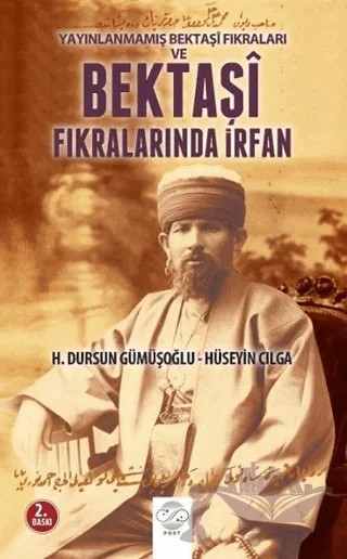 Yayınlanmamış Bektaşi Fıkraları ve Bektaşi Fıkralarında İrfan – Dursun Gümüşoğlu, Hüseyin Cılga – Post Yayınevi kitap kapağı