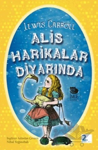 Alis Harikalar Diyarında – Lewis Carroll – İmge Kitabevi Yayınları kitap kapağı