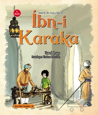 Ömerle Bir Kutu Macera: İbn-i Karaka – Vural Kaya – Kaşif Çocuk Yayınları kitap kapağı