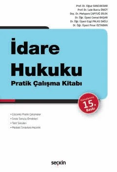 İdare Hukuku Pratik Çalışma Kitabı – Oğuz Sancakdar, Lale Burcu Önüt, Mehpare Çaptuğ Dilek, Cema – Seçkin Yayıncılık kitap kapağı