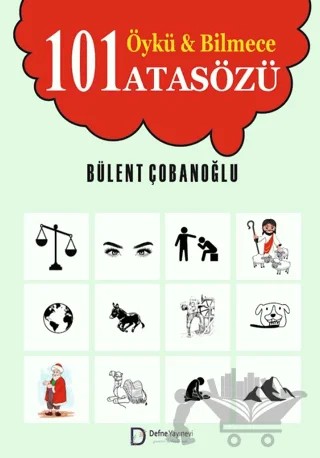 101 Atasözü – Bülent Çobanoğlu – Defne Yayınevi kitap kapağı