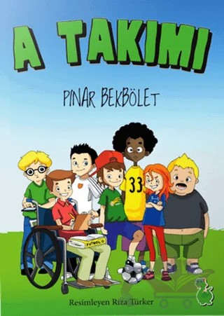 A Takımı – Pınar Bekbölet – Yeşil Dinozor kitap kapağı