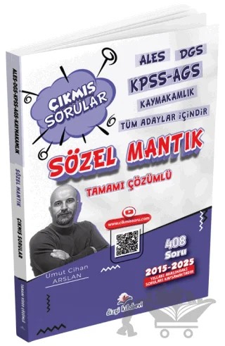 ALES DGS KPSS AGS Kaymakamlık Tüm Adaylar İçin Sözel Mantık Tamamı Video Çözümlü Çıkmış Sorular – Umut Cihan Arslan – Dizgi Kitap kitap kapağı