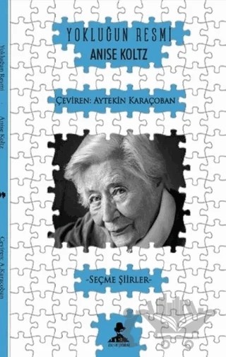 Yokluğun Resmi – Anise Koltz – İmgenin Çocukları Yayınevi kitap kapağı