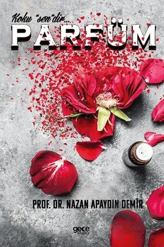 Parfüm – Nazan Apaydın Demir – Gece Kitaplığı kitap kapağı
