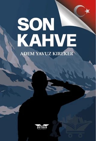 Son Kahve – Adem Yavuz Kıreker – Perseus kitap kapağı