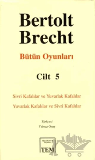 Bertolt Brecht - Bütün Oyunları Cilt: 5 – Bertolt Brecht – Mitos Boyut Yayınları kitap kapağı