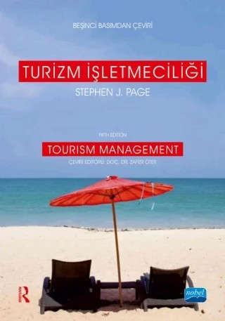 TURİZM İŞLETMECİLİĞİ - Tourism Management – Stephen J. Page – Nobel Akademik Yayıncılık kitap kapağı