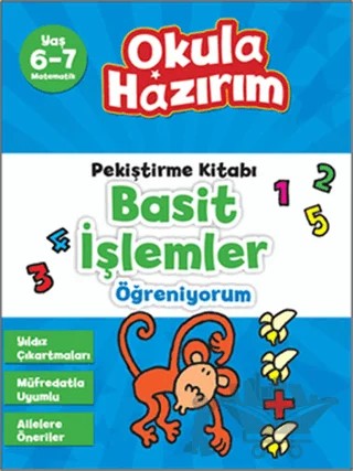 Okula Hazırım 8: Pekiştirme Kitabı Basit İşlemler Öğreniyorum – Nicola Morgan – Doğan Egmont Yayıncılık kitap kapağı