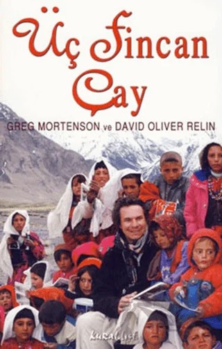 Üç Fincan Çay – Greg Mortenson – Kuraldışı Yayınevi kitap kapağı