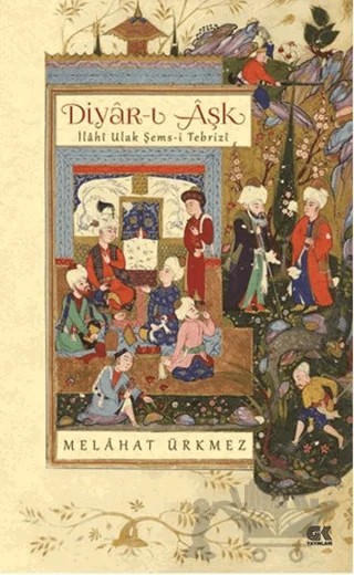 Diyar-ı Aşk – Melahat Ürkmez – Gençlik Kitabevi Yayınları kitap kapağı