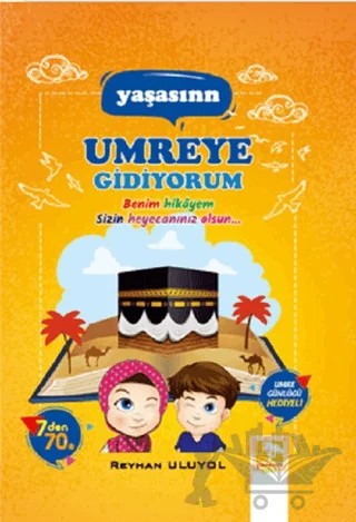 Yaşasın Umreye Gidiyorum – Reyhan Uluyol – Çınaraltı Yayınları kitap kapağı