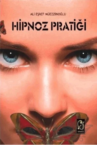 Hipnoz Pratiği – Ali Eşref Müezzinoğlu – OMNIA kitap kapağı