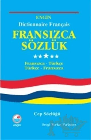 Fransızca Sözlük / Dictionnaire Français (Cep Sözlüğü) – Sevgi Türker Terlemez – Engin Yayınevi kitap kapağı