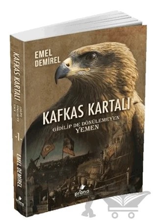 Kafkas Kartalı – Emel Demirel – Prana Yayınları kitap kapağı