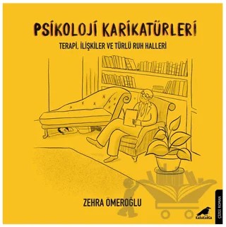 Psikoloji Karikatürleri – Zehra Ömeroğlu – Kara Karga Yayınları kitap kapağı