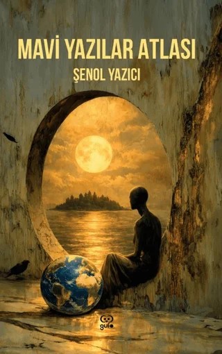 Mavi Yazılar Atlası – Şenol Yazıcı – Gufo Yayınları kitap kapağı