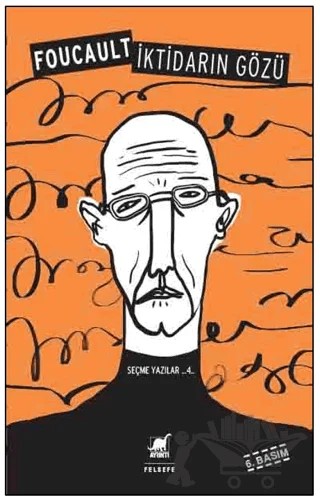 İktidarın Gözü – Michel Foucault – Ayrıntı Yayınları kitap kapağı