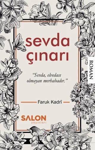Sevda Çınarı – Faruk Kadri – Salon Yayınları kitap kapağı