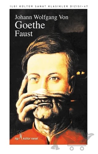 Faust – Johann Wolfgang Von Goethe – İlgi Kültür Sanat Yayınları kitap kapağı