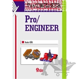 Pro Engineer – Kadir Gök – Atlas Akademik Yayıncılık kitap kapağı