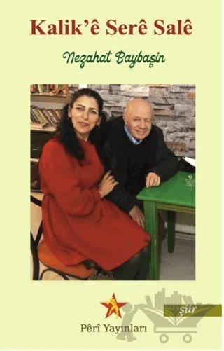 Kalik’ê Serê Salê – Nezahat Baybaşin – Peri Yayınları kitap kapağı