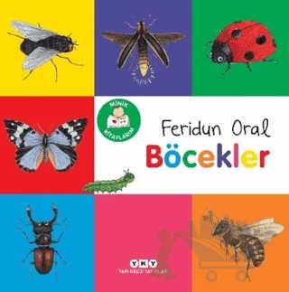 Minik Kitaplarım Böcekler – Feridun Oral – Yapı Kredi Yayınları kitap kapağı
