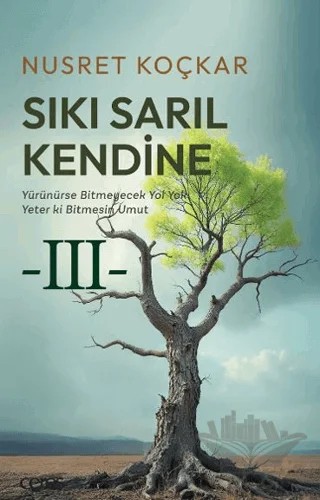 Sıkı Sarıl Kendine – Nusret Koçkar – Ceres Yayınları kitap kapağı