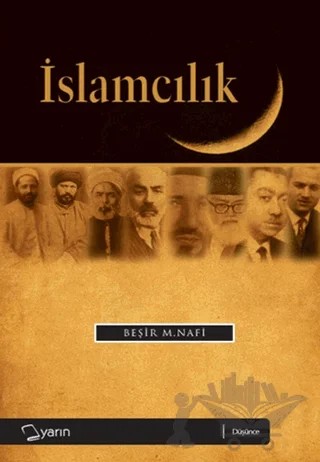 İslamcılık – Beşir Musa Nafi – Yarın Yayınları kitap kapağı