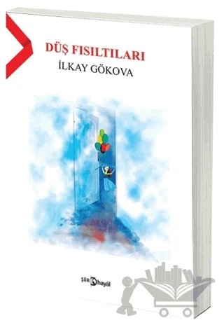 Düş Fısıltıları – İlkay Gökova – Hayal Yayınları kitap kapağı