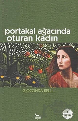 Portakal Ağacında Oturan Kadın – Gioconda Belli – Ceylan Yayınları kitap kapağı