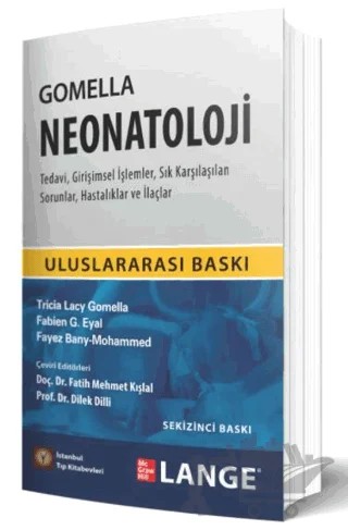 Neonatoloji – Fabien Gabriel Eyal, Fayez Bany-Mohammed, Tricia Lacy Gomella – İstanbul Tıp Kitabevi kitap kapağı