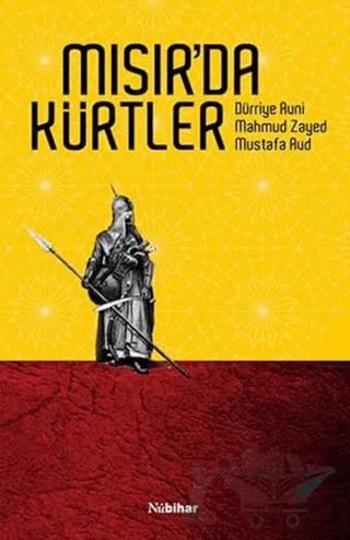 Mısır'da Kürtler – Dürriye Avni, Mahmud Zayed, Mustafa Aud – Nubihar Yayınları kitap kapağı