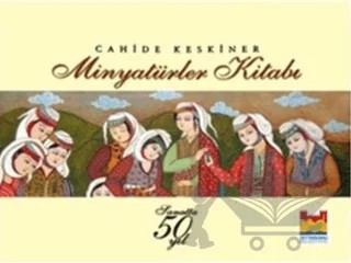 Minyatürler Kitabı – Kolektif – Zeytinburnu Belediyesi Kültür Yayınları kitap kapağı
