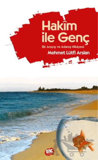 Hakim ile Genç – Mehmet Lütfi Arslan – Genç Kitaplığı - Erkam kitap kapağı