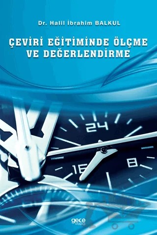 Çeviri Eğitiminde Ölçme ve Değerlendirme – Halil İbrahim Balkul – Gece Kitaplığı kitap kapağı