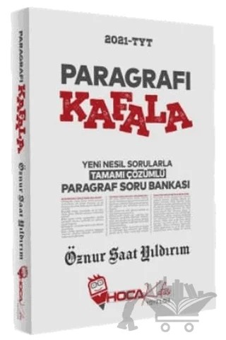 TYT Paragrafı Kafala Tamamı Çözümlü Paragraf Soru Bankası – Öznur Saat Yıldırım – Hoca Kafası Yayınları kitap kapağı