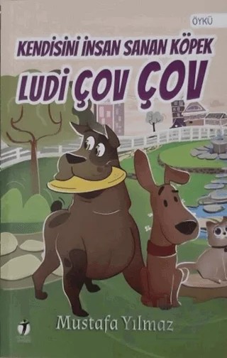 Kendisini İnsan Sanan Köpek Ludi Çov Çov – Mustafa Yılmaz – İki Eylül Yayınevi kitap kapağı