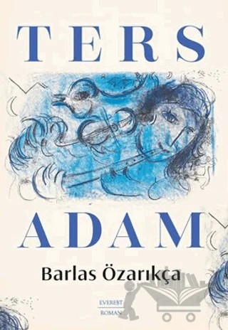 Ters Adam – Barlas Özarıkça – Everest Yayınları kitap kapağı