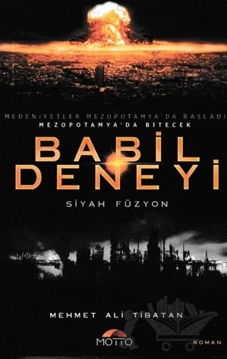 Babil Deneyi – Mehmet Ali Tibatan – Motto Yayınları kitap kapağı
