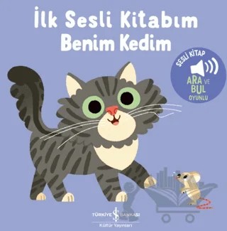 Benim Kedim - İlk Sesli Kitabım – Kolektif – İş Bankası Kültür Yayınları kitap kapağı