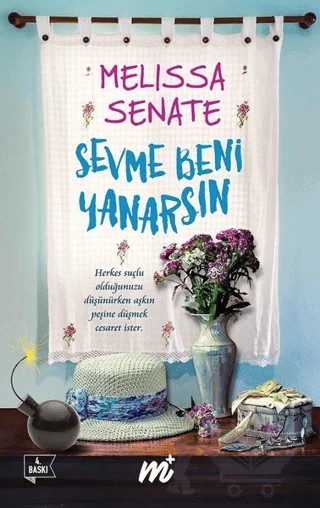 Sevme Beni Yanarsın (Özel Seri) – Melissa Senate – Martı Yayınları kitap kapağı