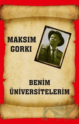 Benim Üniversitelerim – Maksim Gorki – Serüven Yayınevi kitap kapağı
